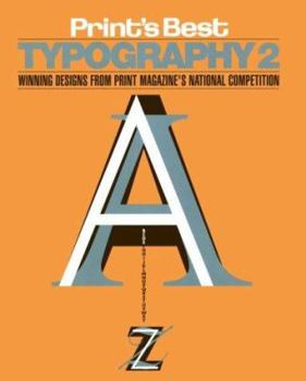 Hardcover Print's Best Typography 2: Winning Designs from Print Magazine's National Competition Book