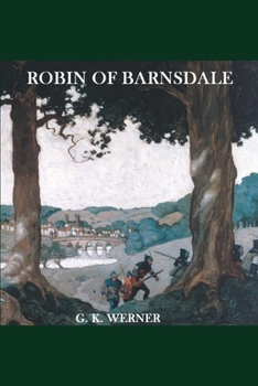 Paperback Robin of Barnsdale: Tales of Maidens and Outlaws Book