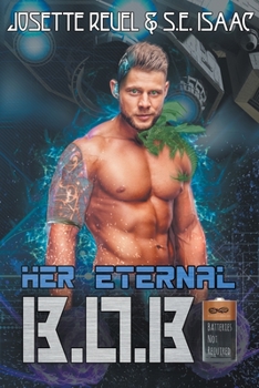 Paperback Her Eternal B.O.B. Book