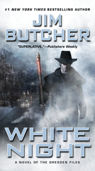 White Night - Book #9 of the Dresden Files