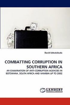 Paperback Combatting Corruption in Southern Africa Book
