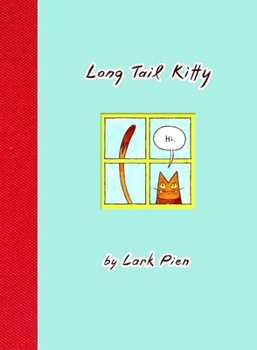 Long Tail Kitty - Book #1 of the Long Tail Kitty