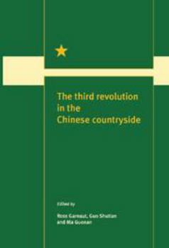 The Third Revolution in the Chinese Countryside - Book  of the Trade and Development