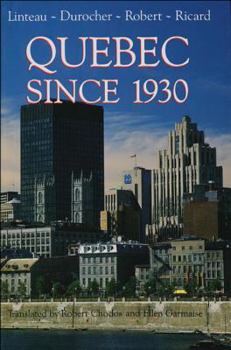 Hardcover Quebec Since 1930 Book