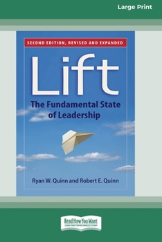Paperback Lift: The Fundamental State of Leadership (Second Edition) [Standard Large Print 16 Pt Edition] Book