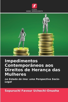 Paperback Impedimentos Contemporâneos aos Direitos de Herança das Mulheres [Portuguese] Book