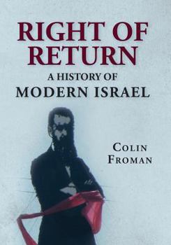 Paperback Right of Return: A History of Modern Israel Book