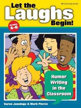 Paperback Let the Laughs Begin!: Humor Writing in the Classroom Book