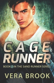 Cage Runner - Book #2 of the Sand Runner