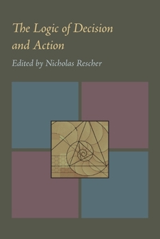 Paperback The Logic of Decision and Action Book