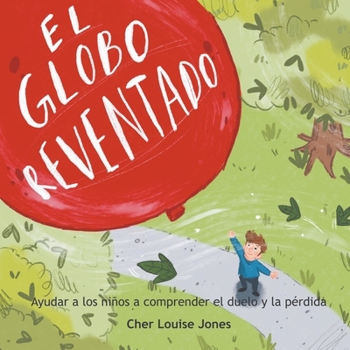 Paperback El Globo Reventado [Spanish] Book