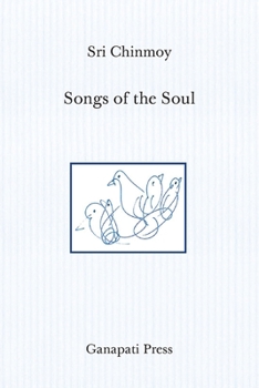Paperback Songs of the Soul (The heart-traveller edition) Book