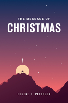 The Message of Christmas, Campaign Edition