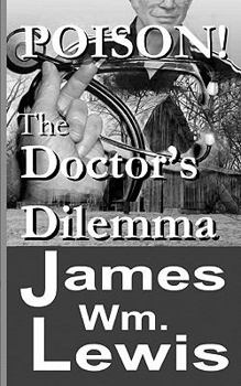 Paperback Poison!: The Doctor's Dilemma Book