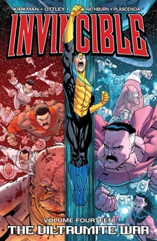 Invincible, Vol. 14: The Viltrumite War - Book #16 of the Invencible Edición española