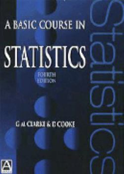 Paperback A Basic Course in Statistics Book