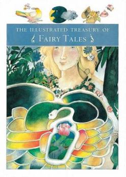 Hardcover The Illustrated Treasury of Fairy Tales Book