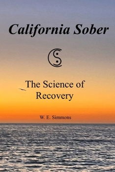 Paperback California Sober: The Science of Recovery Book