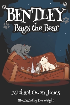 Paperback Bentley Bags the Bear Book