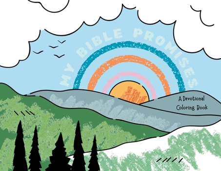 My Bible Promises: A Devotional Coloring Book