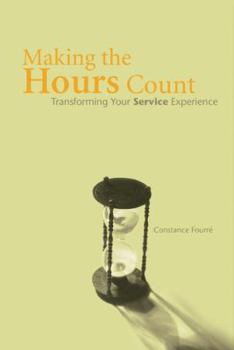 Spiral-bound Making the Hours Count (Student Book): Transforming Your Service Experience Book