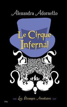 Paperback Le voleur d'ombre et le cirque infernal T02 (City Editions) (French Edition) [French] Book
