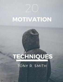 Paperback 20 Motivational Techniques: Positive Thinking Book