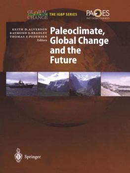 Paperback Paleoclimate, Global Change and the Future Book