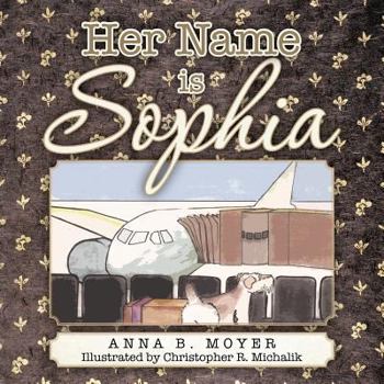 Paperback Her Name is Sophia Book