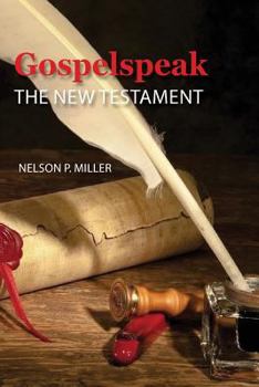 Paperback Gospelspeak: The New Testament Book