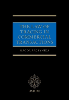 Hardcover The Law of Tracing in Commercial Transactions Book