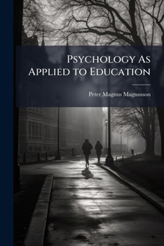 Paperback Psychology As Applied to Education Book