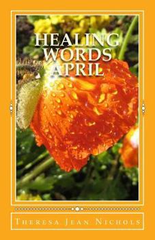 Healing Words: April