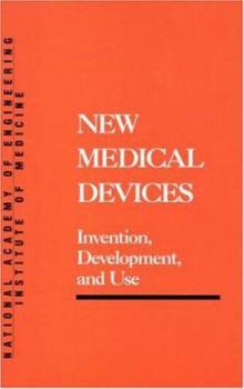 Paperback New Medical Devices: Invention, Development, and Use Book