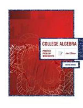 Paperback College Algebra 2nd Edition: Practice Problem Worksheets Book