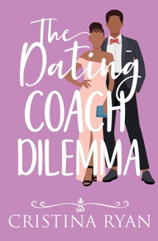 Paperback The Dating Coach Dilemma Book