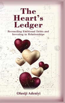 Hardcover The Heart's Ledger Book