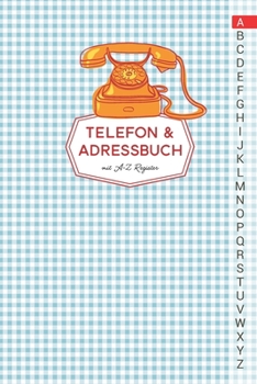 Telefon &: Telefonbuch zum eintragen (German Edition)