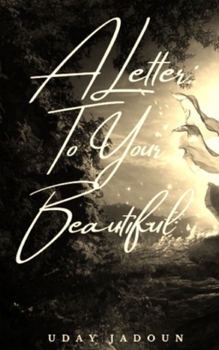 Paperback A Letter: To Your Beautiful Book