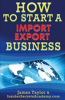 Paperback How to Start an Import/Export Business Book