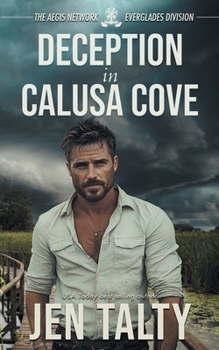 Deception in Calusa Cove (The Aegis Network: The Everglades Division)