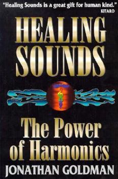 Paperback Healing Sounds: The Power of Harmonics Book