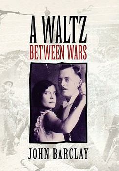 Paperback A Waltz Between Wars Book