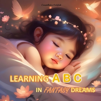 Paperback Learning ABC in Fantasy Dreams Book