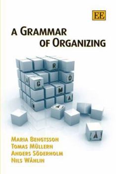 Hardcover A Grammar of Organizing Book