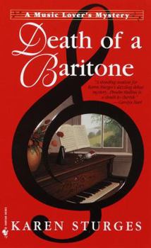 Death of a Baritone: A Music Lover's Mystery (Music Lover's Mysteries) - Book #1 of the Music Lover's Mystery