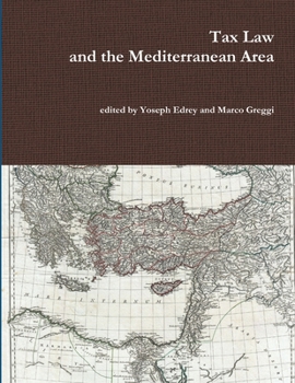 Paperback Tax Law and the Mediterranean Area Book