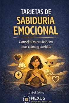 TARJETAS DE BOLSILLO: Mensajes para elevar tu mente, liberar tu corazón y transformar tu vida desde dentro (Spanish Edition)