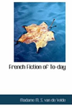 Paperback French Fiction of To-Day Book