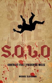 S.O.L.O: Contract 5: Frederick Miles